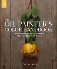 The Oil Painters Color Handbook