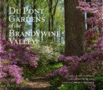 Du Pont Gardens of the Brandywine Valley