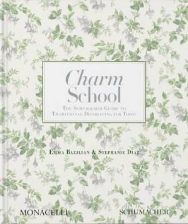 Charm School by Emma Brazilian & Stephanie Diaz