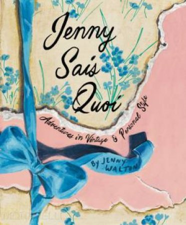 Jenny Sais Quoi by Jenny Walton