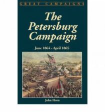 Petersburg Campaign June 1864april 1865