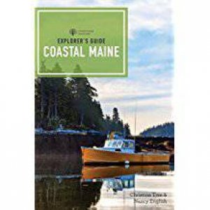 Explorer's Guide: Coastal Maine