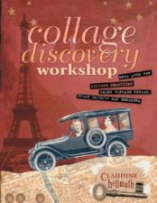 Collage Discovery Workshop  Make Your Own Collage Creations Using Vintage Photos Found Objects and Ephemera