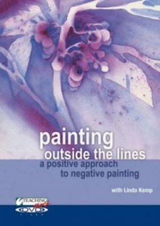 Teaching Art - Painting Outside the Lines by NORTH LIGHT BOOKS