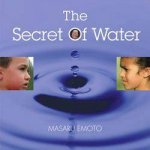 The Secret Of Water