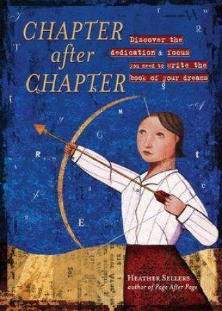 Chapter After Chapter by Heather Sellers