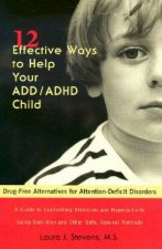 12 Effective Ways To Help Your ADDADHD Child