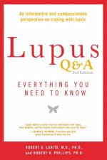 Lupus QA Everything you need to know  3rd Ed