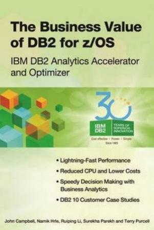Business Value of DB2 for Z/OS by Various 