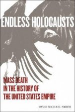 Endless Holocausts