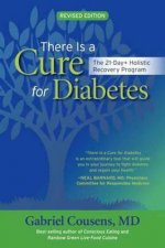 There Is A Cure For Diabetes The 21Day Holistic Recovery Program