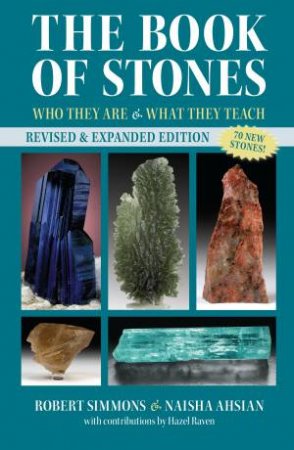 The Book Of Stones -Revised Edition by Naisha Ahsian & Robert Simmons