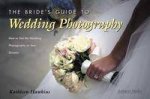The Brides Guide To Wedding Photography