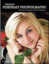 Professional Portrait Photography Techniques And Images From Master Photographers
