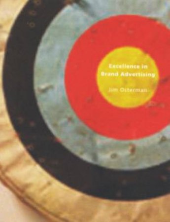 Excellence in Brand Advertising by Visual Reference Publications