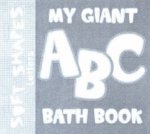 Soft Shapes My Giant ABC Bath Book