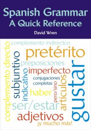 Spanish Grammar by David Wren
