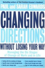 Changing Directions Without Losing Your Way