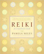 Reiki A Comprehensive Guide