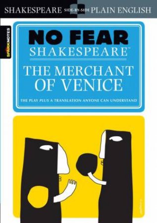 No Fear Shakespeare: The Merchant Of Venice by William Shakespeare & John Crowther