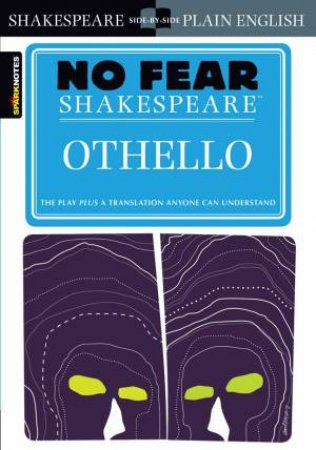 No Fear Shakespeare: Othello by William Shakespeare & John Crowther