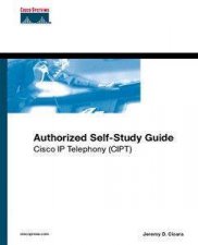CISCO IP Telephony CIPT Authorised Self Study 2nd Ed