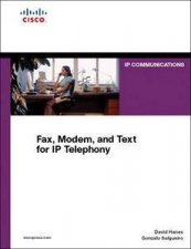 Fax Modem And Text For IP Telephony