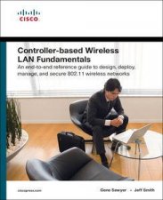 ControllerBased Wireless LAN Fundamentals