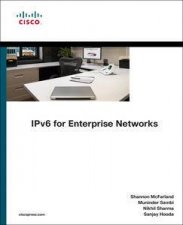 IPv6 for Enterprise Networks