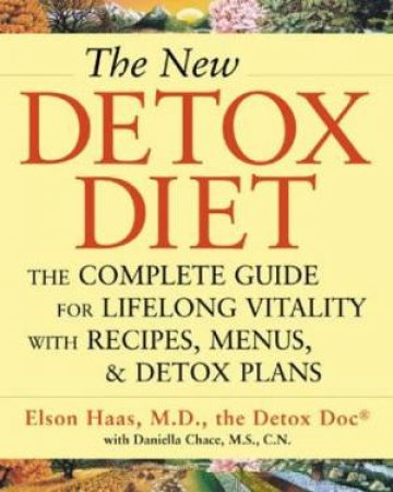New Detox Diet by Haas Elson & Chace Daniella