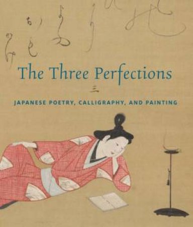 The Three Perfections by John Carpenter & Tim T Zhang