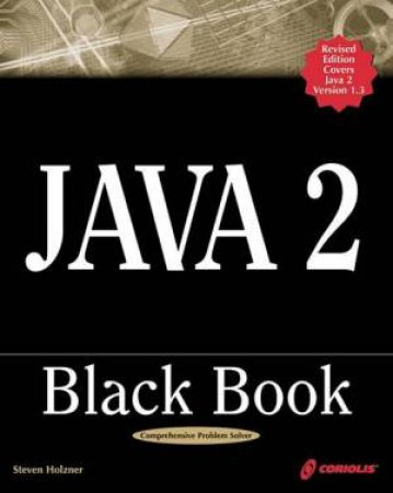 Java 2 Black Book by Steven Holzner
