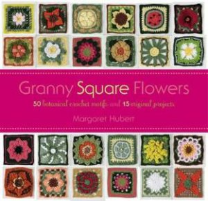 Granny Square Flowers by Margaret Hubert