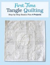First Time Tangle Quilting