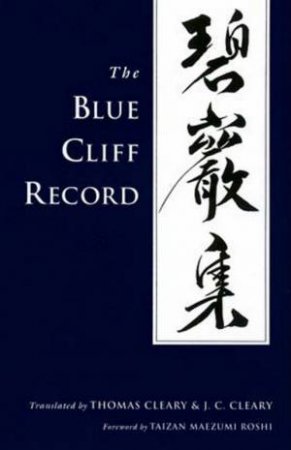 Blue Cliff Record, The by Cleary Thomas