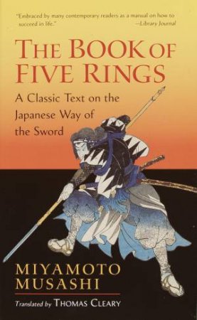 Book Of Five Rings, The by MuSAShi Miyamoto