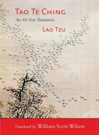 Tao Te Ching by Lao Tzu