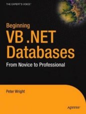 Beginning VBNET Databases From Novice To Professional