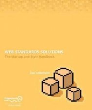 Web Standards Solutions The Markup  Style Handbook