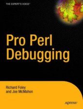 Pro Perl Debugging From Professional To Expert
