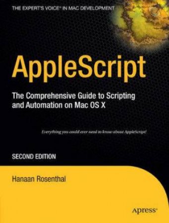 Applescript 2nd Ed by Hanaan Rosenthal