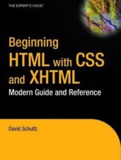 Beginning Html With CSS And XHTML Modern Guide And Reference
