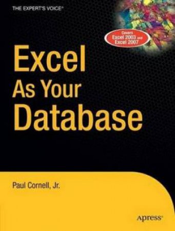 Excel As Your Database by Cornell, Jr.