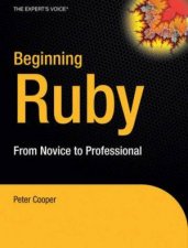 Beginning Ruby From Novice To Professional
