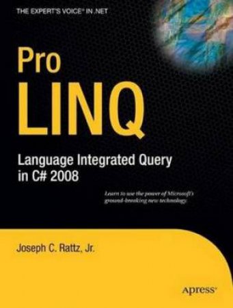 Foundations Of LINQ In C#