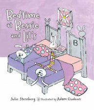 Bedtime At Bessie And Lils
