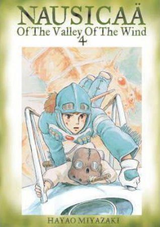 Nausicaa Of The Valley Of The Wind 04 by Hayao Miyazaki