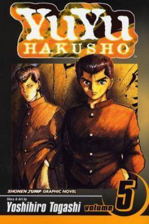 YuYu Hakusho 05 by Yoshihiro Togashi