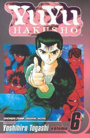 YuYu Hakusho 06 by Yoshihiro Togashi