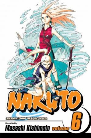 Naruto 06 by Masashi Kishimoto